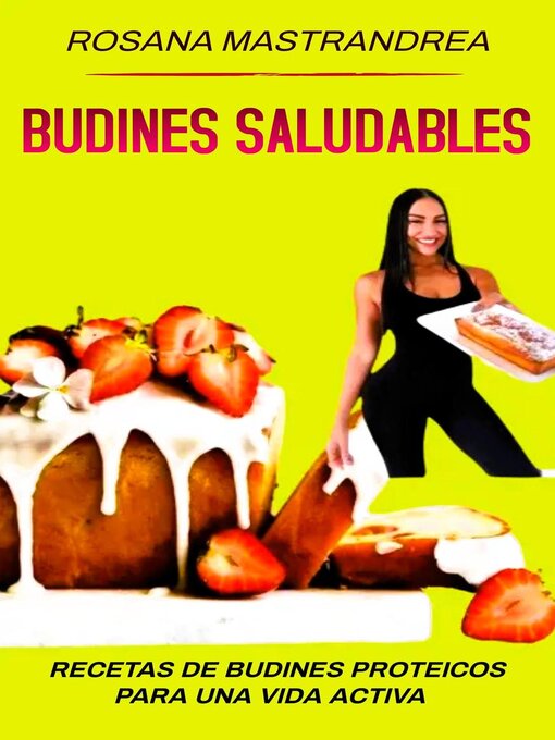 Title details for Budines Saludables by Rosana Mastrandrea - Available